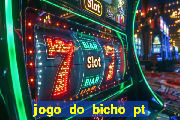 jogo do bicho pt sp 13h